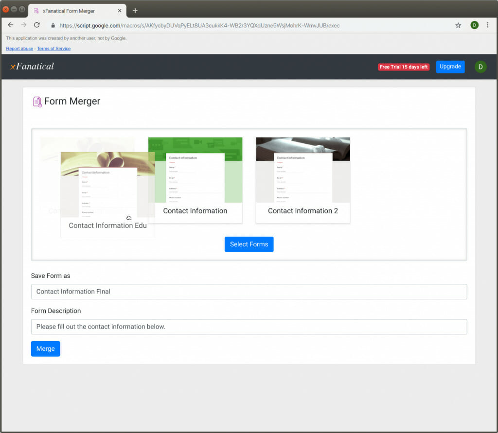 Form Merger allows you drag and drop the order in which the forms are combined