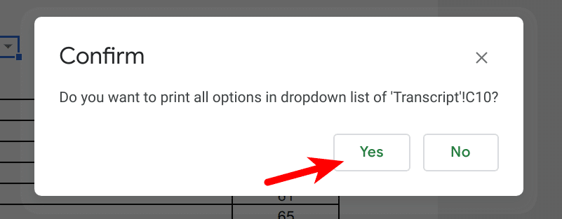 Select yes to print all options in the specific drop down
