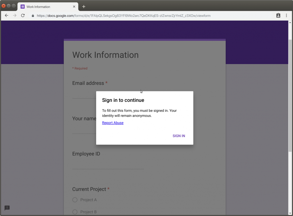 when a respondent opens a form, a Google Account sign in dialog pops up to demand signing in before filling the form
