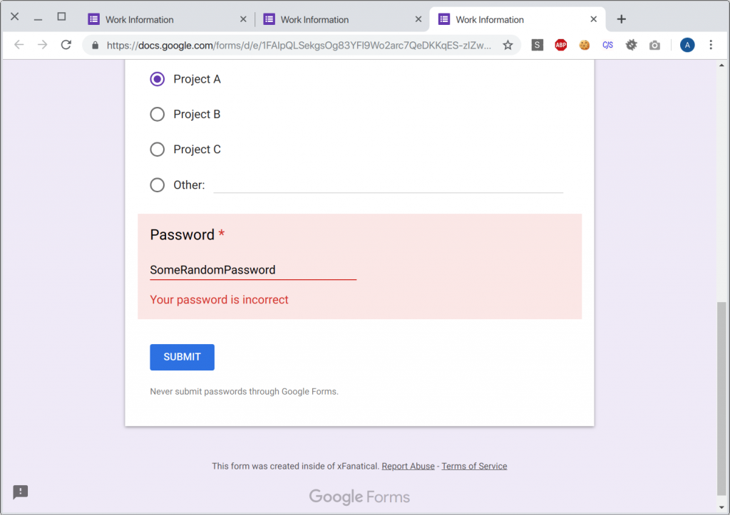 Wrong password will stop you from submitting spam answers. It prompts your password is incorrect