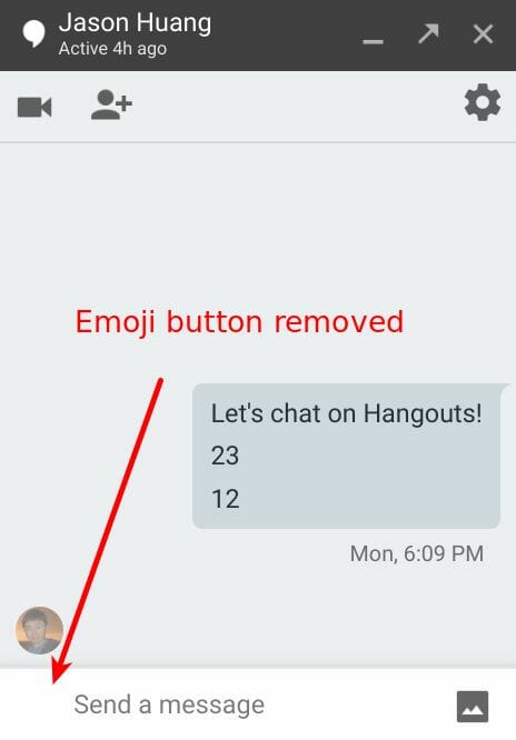 Emoji button removed in Hangouts