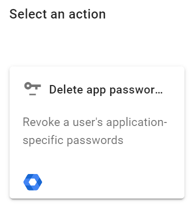 Select an action Delete app Password with Foresight