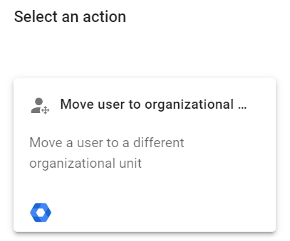 Select an action Move user to organizational unit in Foresight