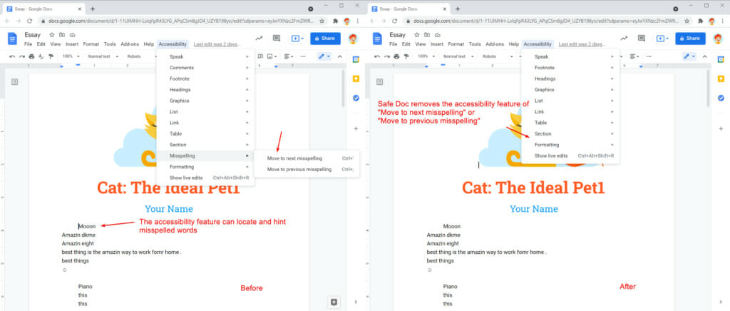 Safe Doc removes the "Move to next / previous misspelling" from the Accessibility feature in Google Docs