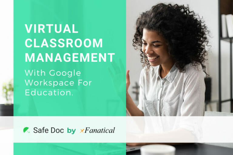Mastering Virtual Classroom Management with Google Workspace