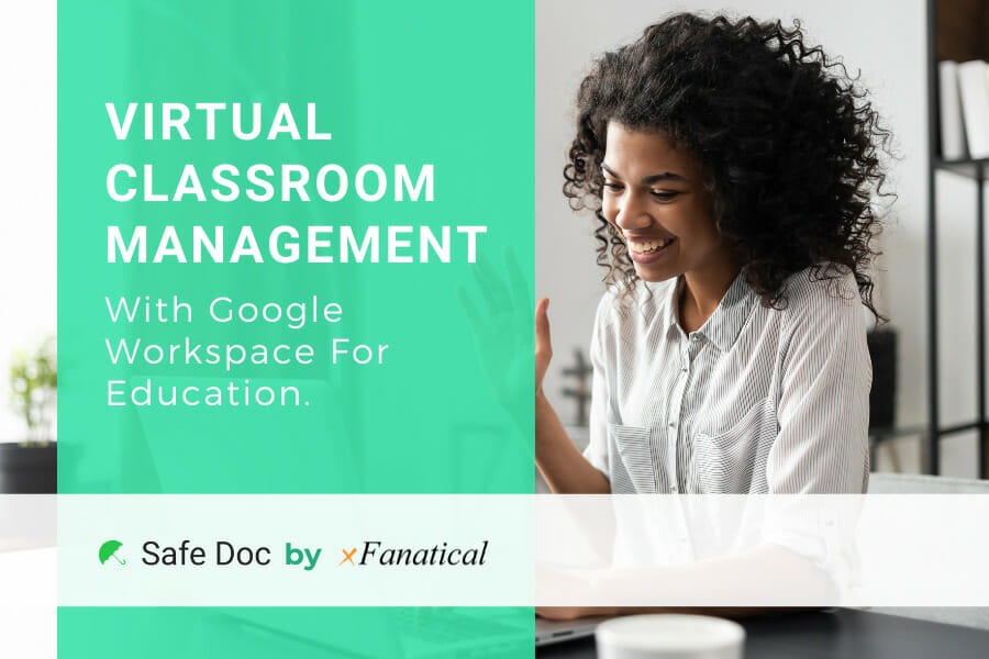 Virtual Classroom Management - Google Workspace For Education