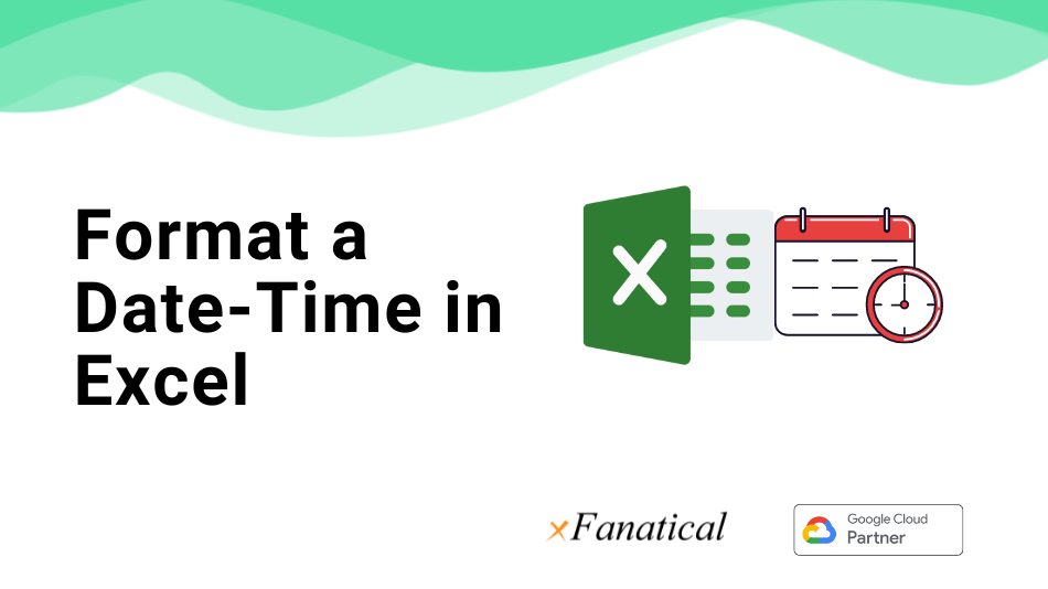 Excel Day Date Time Format