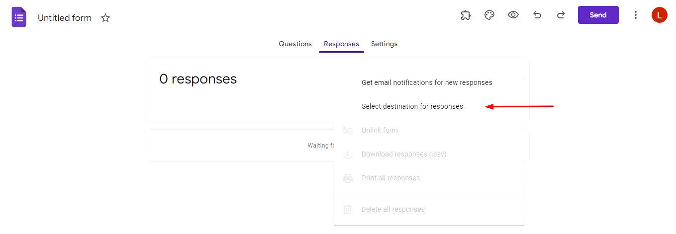 Select response destination from the Response tab