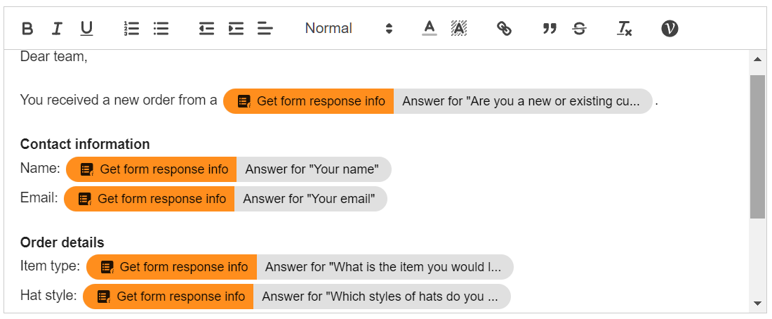 In the Email body field, enter an email template for the Hat order requests