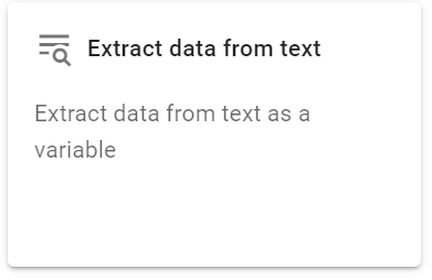 Select the Extract data from text action